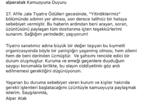 Afife Jale Tiyatro Ödülleri’nde akılalmaz hata: Oyuncu Alper Atak hayatını kaybedenler arasında anıldı