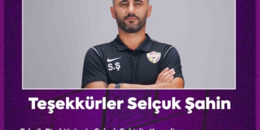Eyüpspor, Selçuk Şahin yollarını ayırdı