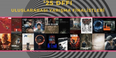 Uluslararası Digital Film Festival İstanbul için son 1 gün