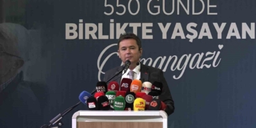 "550 günde birlikte yaşayan Osmangazi"
