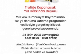 29 Ekim Cumhuriyet Bayramı provası sebebiyle bazı yollar trafiğe kapanacak