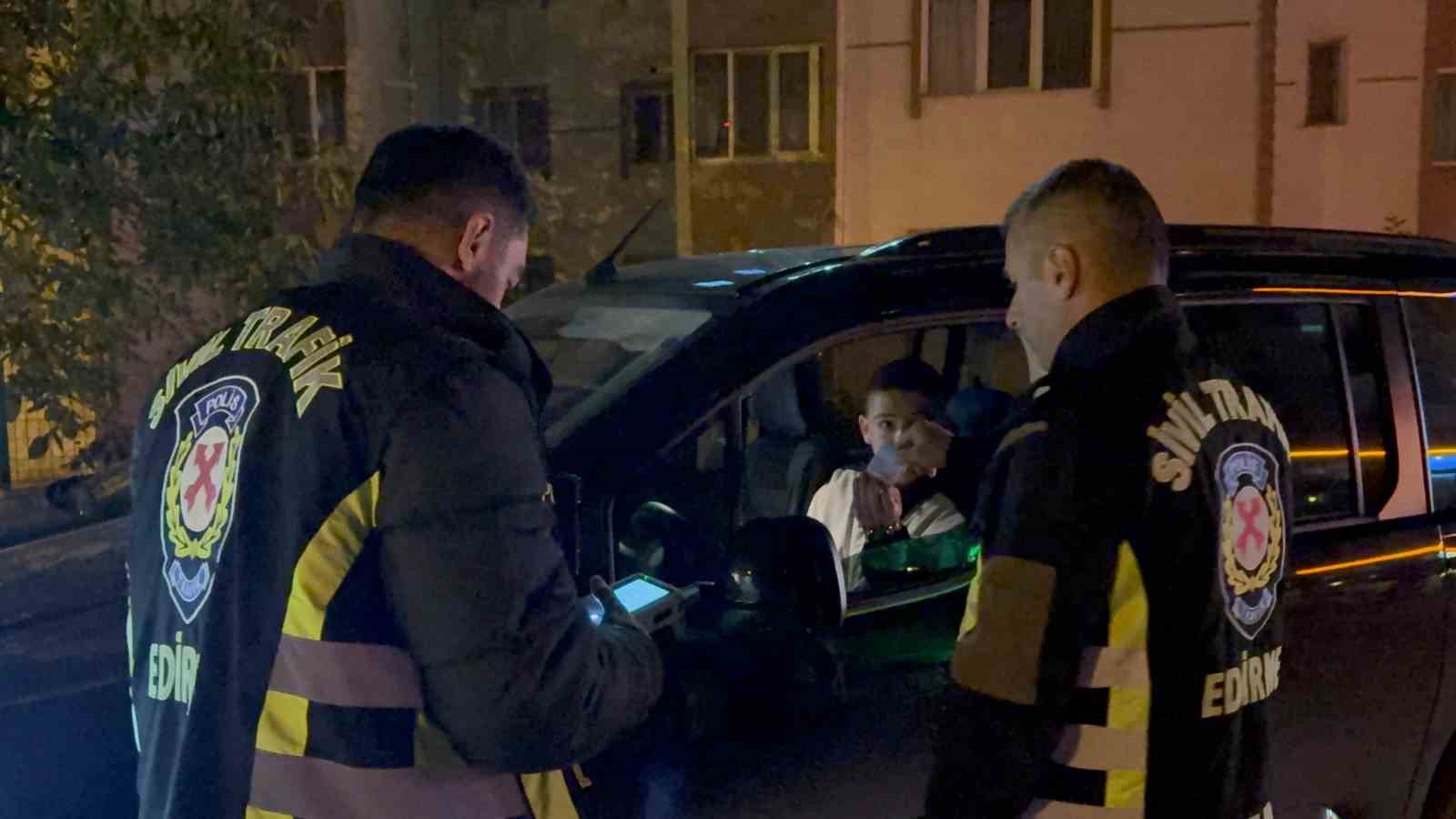 Edirne’de polis ekiplerinden sıkı denetim