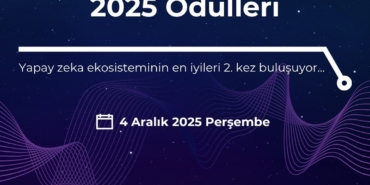 Yapay Zekâ Fabrikası Ödüllerine başvurular başladı