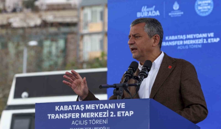 CHP Genel Başkanı Özel: "2. etabı tamamlamanın memnuniyeti içindeyiz"
