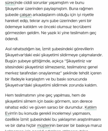 Şikayetini yazınca "Şikayetini silmezsen, paranı alamazsın" cevabını aldı