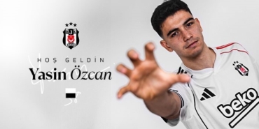 Yasin Özcan, resmen Beşiktaş’ta