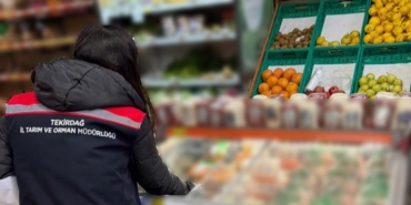 Tekirdağ’da Ramazan öncesi gıda denetimleri sıklaştırıldı