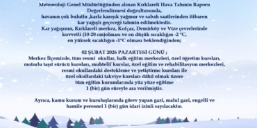 Kırklareli merkez, Kofçaz, Demirköy ve Vize’de eğitime 1 gün ara verildi