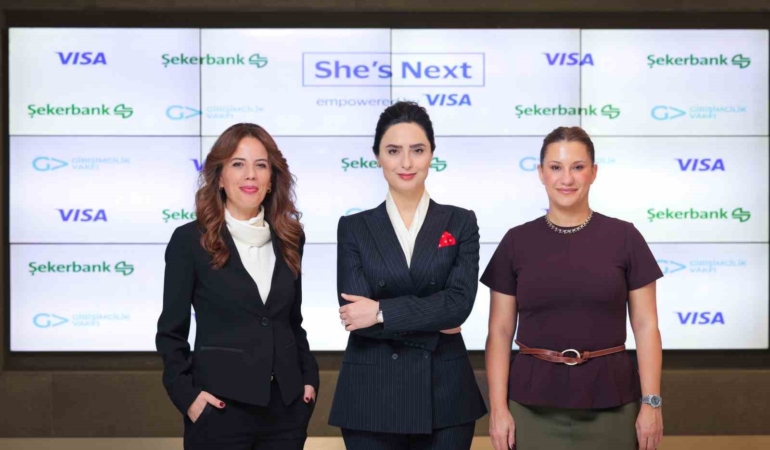 Visa’ın ’She is Next’ programı Şekerbank ve GİRVAK iş birliğiyle Anadolu’ya ulaşıyor