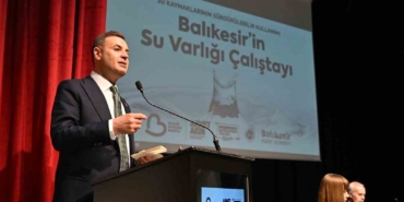 Balıkesir’de suyun geleceği masaya yatırıldı