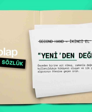 Dolap İkinci El Terimler Sözlüğü kullanıma sunuldu