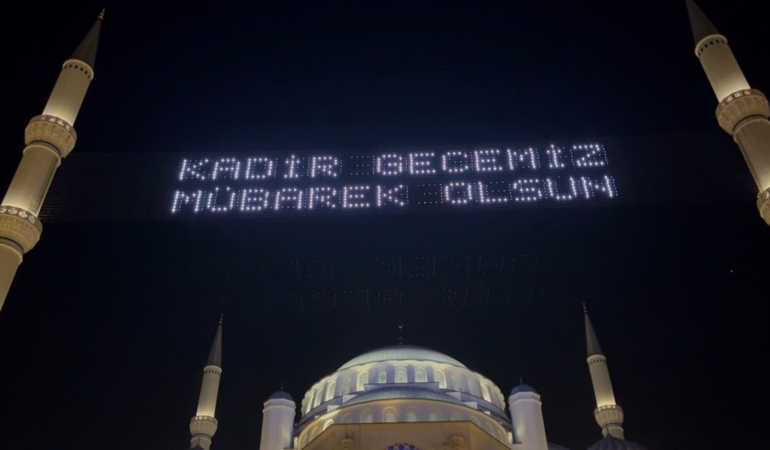 Kadir Gecesi Büyük Çamlıca Camii’nde dualarla idrak edildi