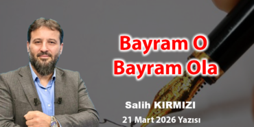 Bayram O Bayram Ola
