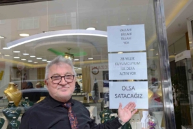 28 yıldır kuyumculuk yapıyor, ilk defa yok satıyor