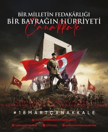 Çanakkale Deniz Zaferi "Bir Milletin Fedakarlığı, Bir Bayrağın Hürriyeti" temasıyla anılacak