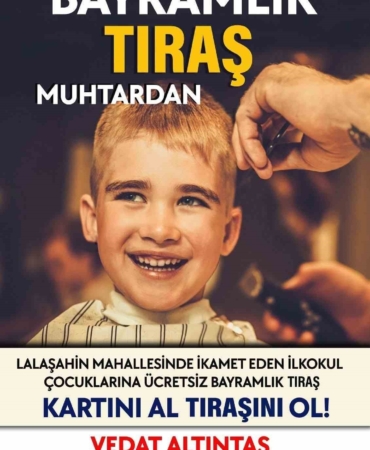 Çocukların bayram tıraşı muhtardan..!