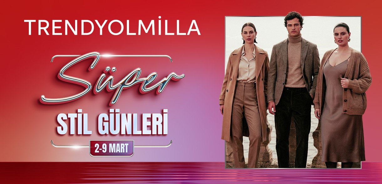 Trendyolmilla’dan Süper Stil Günleri