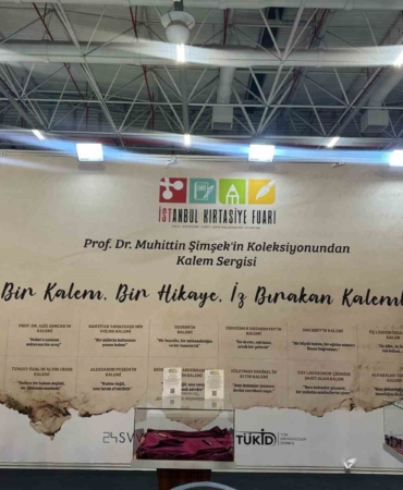 Tarihe iz bırakan kalemler, 32’nci İstanbul Kırtasiye Fuarı’nda sergilendi
