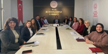 Bilecik’te Çocuk Bakım Kuruluşları toplantısı