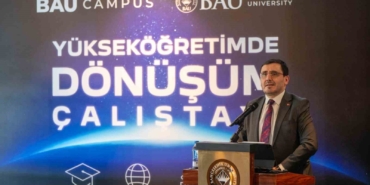 Yükseköğretimde dönüşüm BAU’da düzenlenen çalıştayda konuşuldu