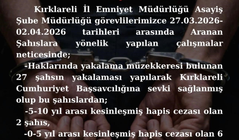 Kırklareli’nde aranan 8 kişi yakalandı