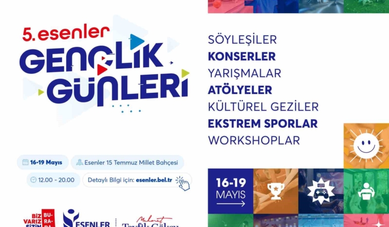 5. Esenler Gençlik Günleri başlıyor