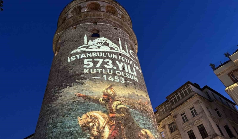Galata Kulesi’nde İstanbul’un fethinin 573. yıl dönümün özel ışık gösterisi